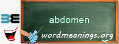 WordMeaning blackboard for abdomen